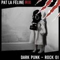 Dark Punk-Rock Mix 01