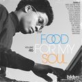 Food For My Soul - Vol. 46