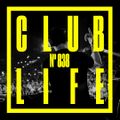 CLUBLIFE by Tiësto Podcast 838
