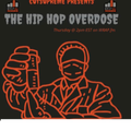 HIPHOP OVERDOSE JANUARY 12 2023