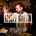 SKMB Guest Mix - Joseph Martin