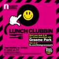 This Is Graeme Park: Nordoff Robbins Lunch Clubbin' 01MAY 2020