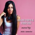 Beautiful Voices (Mixed by Mia Amare)