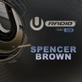 UMF Radio 528 - Spencer Brown