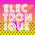 ELECTRONIQUE RADIO NEW WAVE & SYNTH POP [08/09/20] hosted by Mark Dynamix