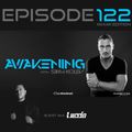 Awakening Episode 122 With a second hour guest mix from Luccio