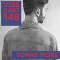 Tomas More @ Vibecast Sessions #148 - VibeFM Romania