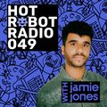Hot Robot Radio 049
