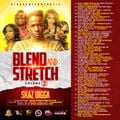 DJ Skaz Digga - Blend And Stretch Vol. 2
