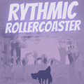 Rythmic Rollercoaster