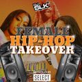 @DJSLKOFFICIAL - Female Hip Hop Takeover (Ft Cardi B, Megan Thee Stallion, City Girls, Saweetie)