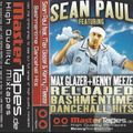 Sean Paul ft. Max Glazer & Kenny Meeze - Reloded Bashmentime Dancehall Hits - Side A
