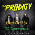 DJ Sandstorm - The Prodigy 'Best Of' Mix (25 tracks mashed up)
