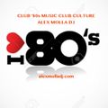 Club House 80 Club Culture