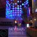 Sky Bar, Edition 1 by Bruno Belogna (Continuous Mix)