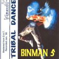 Binman 5 Tribal Dance (Intelligence 1995)