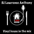dj lawrence anthony oldskool vinyl house in the mix 494