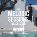 Deep and Chill House and Progressive - Beached Mix : The Melodic Sessions