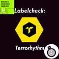 2016.02.25. Labelcheck Terrorhythm - Mitch Cuts - SRF VIRUS - Bounce - ONE MAN ONE MIX