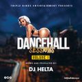 DJ HELTA KENYA DANCEHALL SESSIONS #1 MIXTAPE