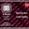 B Beats Radio- PuttyRubber presents Bovine Boy and Lady Casita