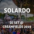 Solardo DJ set @ Creamfields 2019