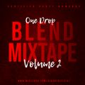 One Drop Blend Mixtape