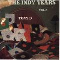 Tony D – The Indy Years Vol. 2