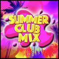 Summer Club mix 2019