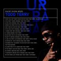 Urbana Radio Show By David Penn Chapter #509:::TODD TERRY