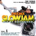 DMX-MIX SLOWJAM vol.1 - Mix by DJDennisDM