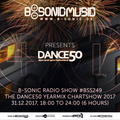 B-SONIC RADIO SHOW #249 - German Dance50 Yearmix Chartshow 2017 (6 Hours Special Edition)