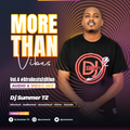 More Than Vibes Mixx Vol.4 #AfroBeatVibesEdition