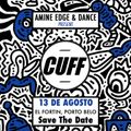 2016.08.13 - Amine Edge & DANCE @ CUFF - El Fortin, Porto Belo, BR