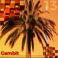 Gambit 013 - Akhil Sr [04-02-2021]