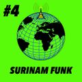 Global Groove #4 Surinam Funk