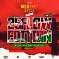 MONTHLY SPICE VOL 2 [Kenyan Edition] Mixtape ft Sauti Sol, Matata, Otile Brown, Avril, Mejja