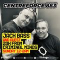 Jack Bass DJ One Guest Zac Criminal Minds - 883.centreforce DAB+ - 27 - 08 - 2023 .mp3