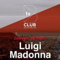 Luigi Madonna - Back2TheClub 001 on TM Radio - 28-May-2018