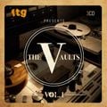 FTG Presents The Vaults Vol. 1