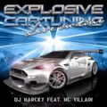 Explosive Car Tuning - Live On Tour (2006)
