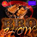 THE SUMMERTIME BBQ SHOW (BLUES & ZYDECO/R&B/HIP-HOP/STEP) (DJ SHONUFF)