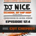 School of Hip Hop Radio Show special CUT CHEMIST - 15/04/2020 - Dj NICE