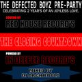 THE DEFECTED BOYZ PRE-PARTY-(THE CLOSING COUNTDOWN) MIXED BY DJ ARCHIEBOLD
