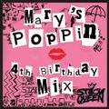 MARY'S POPPIN 4TH BIRTHDAY MIX