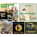 Blaka Blaka Show 4th of June 2023 Mix