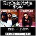 RepIndustrija Show / br. 94 Tema: Cypress Hill VS Redman (1991.-2015.)