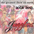 BRANDON STRIKER [JUGGLERS] - JUGGLERS SOCA 2013 GREATEST SHOW ON EARTH 