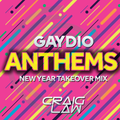 Gaydio Anthems NYE Takeover Mix