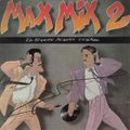 MAX MIX 2 (VERSIÓN MIX)